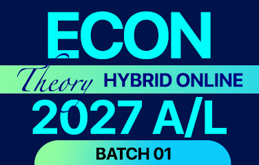 Economics - Theory | Hybrid Online - Batch 01 (Mini Group) | 2027 A/L (27ETMGO)