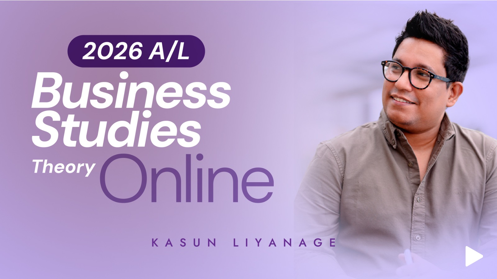 Business Studies - Theory | Online | 2026 A/L (26BSTO)